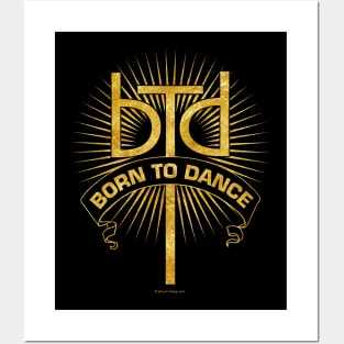 Born To Dance Posters and Art